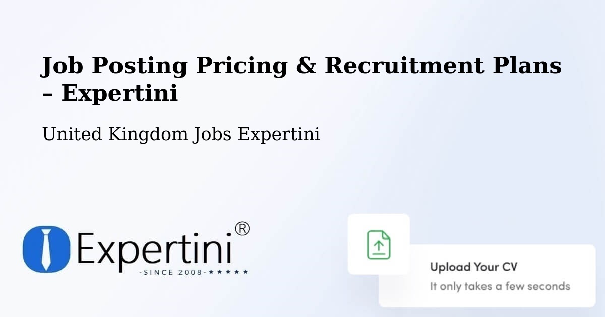Job Posting Pricing & Recruitment Plans – Whitstable - Whitstable, United Kingdom Jobs Expertini